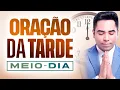 Download Lagu ORAÇÃO DA TARDE 19 DE SETEMBRO - A ORAÇÃO DO MEIO-DIA