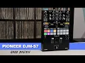 Download Lagu Pioneer DJM-S7 Mixer Full Review \u0026 Guide by Cool Hand Lex | #YCDP | Deckademics