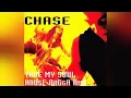 Download Lagu Chase-Take My Soul (House Ragga Rmx)1994