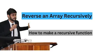 Reverse an Array using Recursion DSA