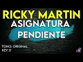 Ricky Martin - Asignatura Pendiente - Karaoke Instrumental
