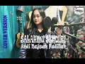 Download Lagu Salahmu sendiri Cover by Andi Najwah Fadillah #salahmusendiri #cover #sorotan #reel #pengikut #fyp