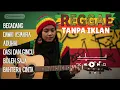 Lagu Kumpulan Lagu Rhoma Irama Reggae Cover | Dangdut Klasik Versi Reggae Santai