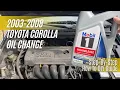 How To Change The Oil On A 2003-2008 Toyota Corolla Step-By-Step Guide