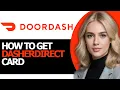 How to Properly Get Dasher Direct Card BEST WAY