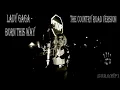Lady Gaga - Born This Way (The Country Road Version) HD