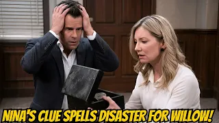 General Hospital FRIDAY 2026 NINA S CLUE SPELLS DISASTER FOR WILLOW