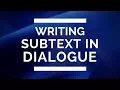 Download Lagu Writing Subtext in Dialogue
