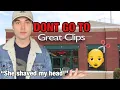GREAT CLIPS HAIRCUT HORROR STORY don t go
