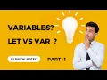 React Native let vs var vs const variables Part-1 with example
