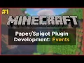 How To Make a Minecraft Plugin - Ep 1 Events
