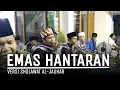 Download Lagu EMAS HANTARAN VERSI SHOLAWAT ( LIVE COVER UST HAMID ) AL-JAUHAR