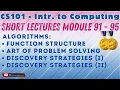CS101 Short Lectures Module 91 - 95 Introduction to Computing Algorithms Pseudo Code Discovery