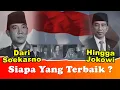Lagu Dari SOEKARNO hingga JOKOWI, Siapa PRESIDEN INDONESIA Terbaik?