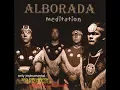 Alborada - May You Walk In Sunshine ( Diaspora - Album Meditation 1 )