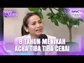 Download Lagu CERAIKAN SUAMI! Acha Septiarsa Sampai Sholat Taubat - SELEB ON NEWS