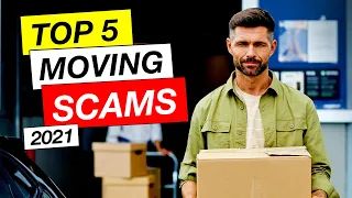 Top 5 Moving Company Scams And Red Flags 2021