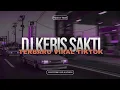 Download Lagu DJ FUNKOT KERIS SAKTI UPIN \u0026 IPIN KERIS SIAMANG TUNGGAL  VIRAL TIKTOK YANG DI CARI CARI‼️