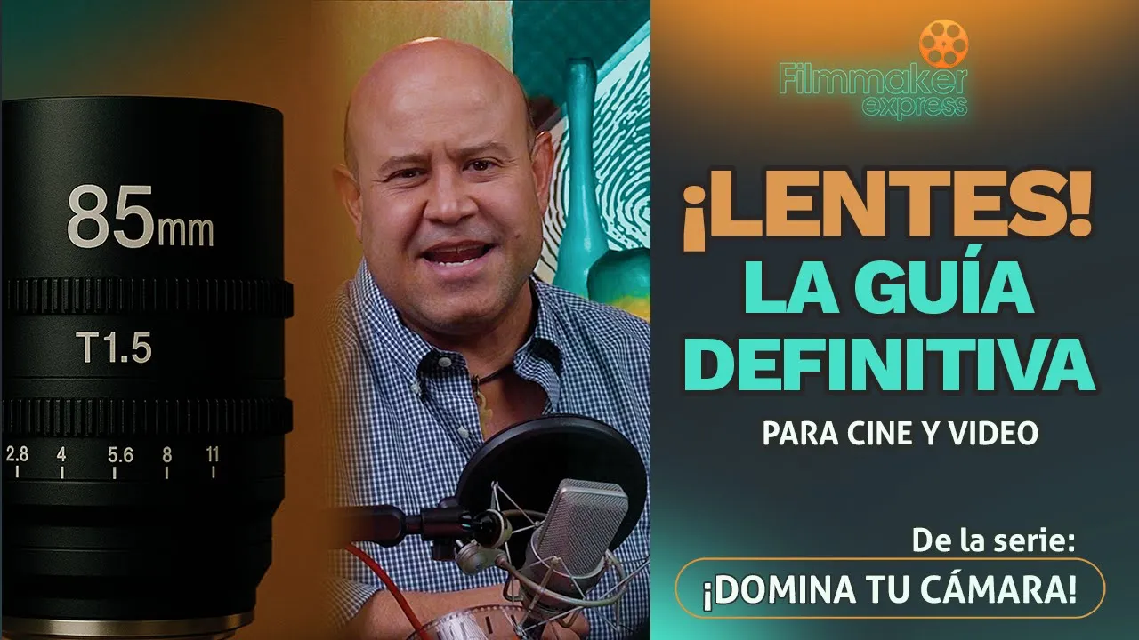 Guía definitiva de lentes: Elige el mejor para tu cámara