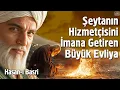 Download Lagu Şeytanın Hizmetçisini İmana Getiren Büyük Evliya