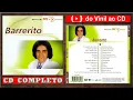 Download Lagu B.A.R.R.E.R.I.T.O -  Série Bis (CD Completo)