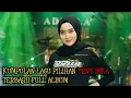 Download Lagu Yeni inka terbaru full album 2021 | DANGDUNG KOPLO | YENI INKA