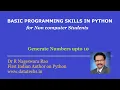 Free Python course - Generate Nos Upto 10