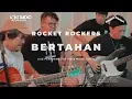 Download Lagu Rocket Rockers - Bertahan | Live at Voks Music Room