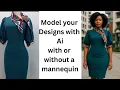 How to model your fashion designs with AI for free with your phone