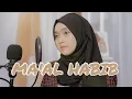 Download Lagu MA'AL HABIB - Cover by Naswa Aulia