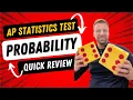 AP Stats Test Quick Review Probability