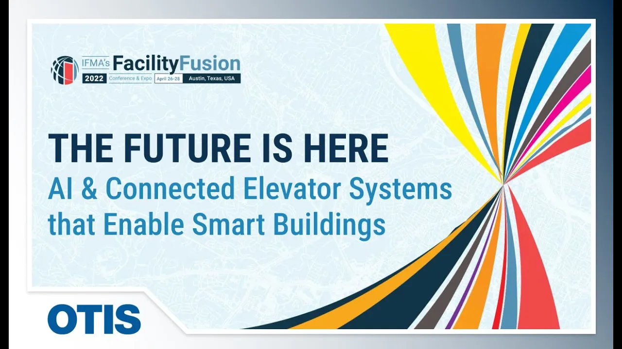 The Future is Here: AI & Connected Elevator Systems that Enable Smart Buildings