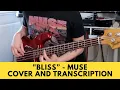 Download Lagu Bliss - Muse (Bass Cover) [TABS]
