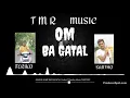 Download Lagu DJ OM BA GATAL Feriko ft Santho TMR Music 2022