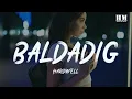 Hardwell - Baldadig [lyric]