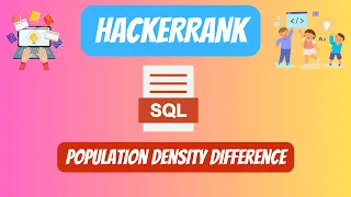 HackerRank SQL Solution Population Density Difference