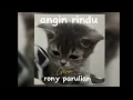 Download Lagu angin rindu - rony parulian (tiktok song)