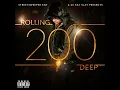 Rolling 200 Deep