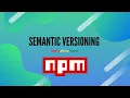 Semantic Versioning in NPM or SemVer Explained
