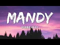 Scribz Riley - Mandy (Lyrics)