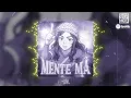 Download Lagu MENTE MÁ (Slowed)