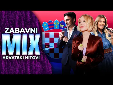 Video Thumbnail: 🇭🇷 CRO ZABAVNI MIX 2 🇭🇷 NAJVECI HRVATSKI ZABAVNI HITOVI (Danijela Martinovic, Jole, Minea, Grašo)