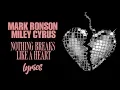 Download Lagu Mark Ronson feat. Miley Cyrus - Nothing Breaks Like a Heart (Lyrics)