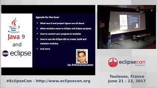 Eclipse and Java 9 by Jay Arthanareeswaran