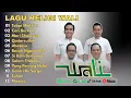 Lagu Tobat Maksiat - Cari Berkah - Wali Band Full Album Terbaru Religi 2026