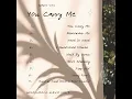 You Carry Me