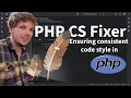 PHP CS Fixer Setup and Configuration - intro into professional PHP development