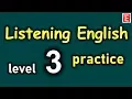 Lagu English Listening Practice Level 3 | Learn English Listening Comprehension | English 4K