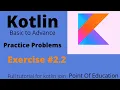 11 Exercise 2 2 kotlin point of camping problem