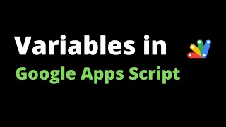 Variables in Google Apps Script in Hindi Full Tutorials